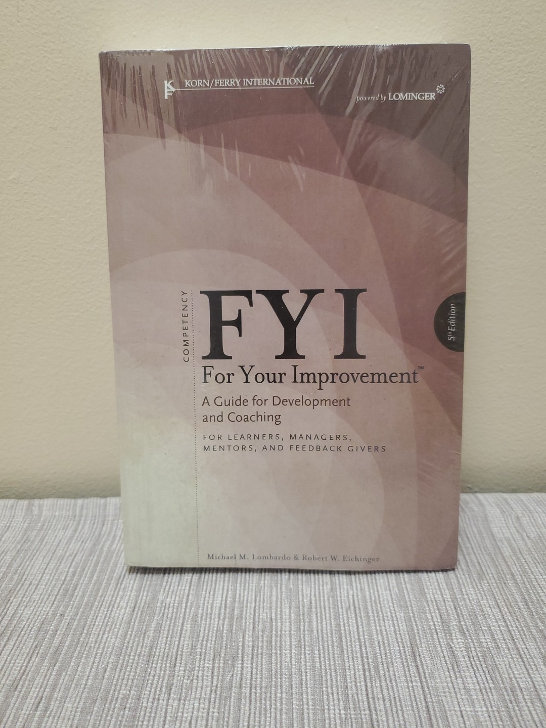 FYI for Your Improvement : A Guide for Development and Coaching for Learners