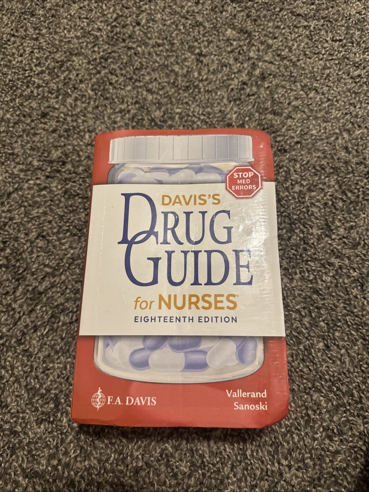 Davis&rsquo;s Drug Guide for Nurses by April Hazard Vallerand and Cynthia A. Sanoski