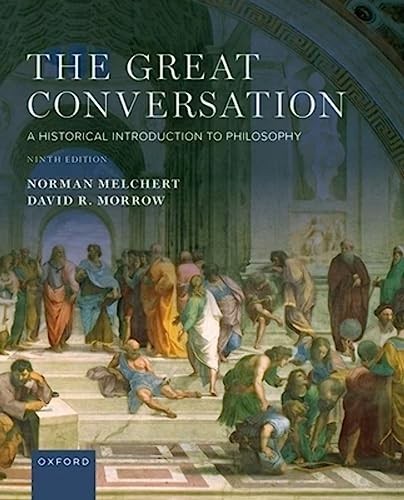 The Great Conversation: A Historical Introduction to Philosophy – GOOD