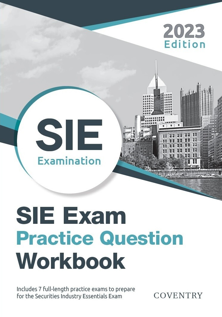 “SIE Exam Practice Question Workbook” – Seven full-length exams (2023 Edition)