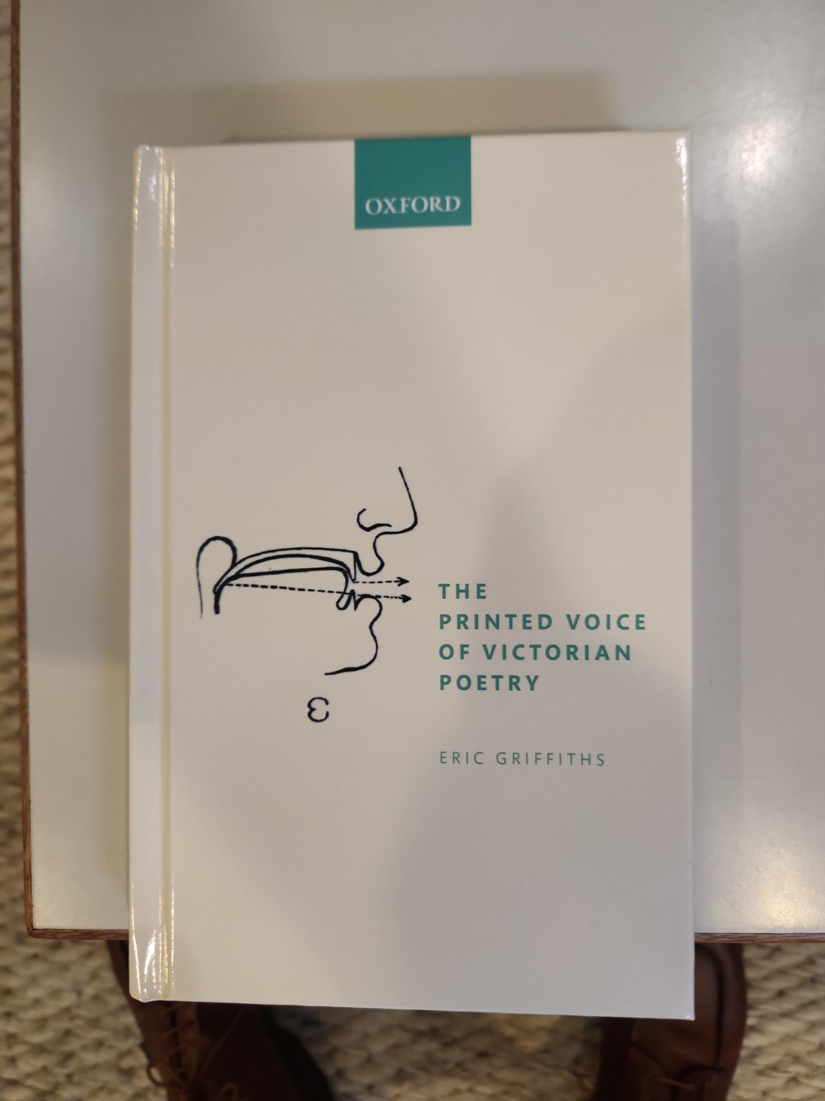 The Printed Voice of Victorian Poetry by Eric Griffiths (English) Hardcover Book
