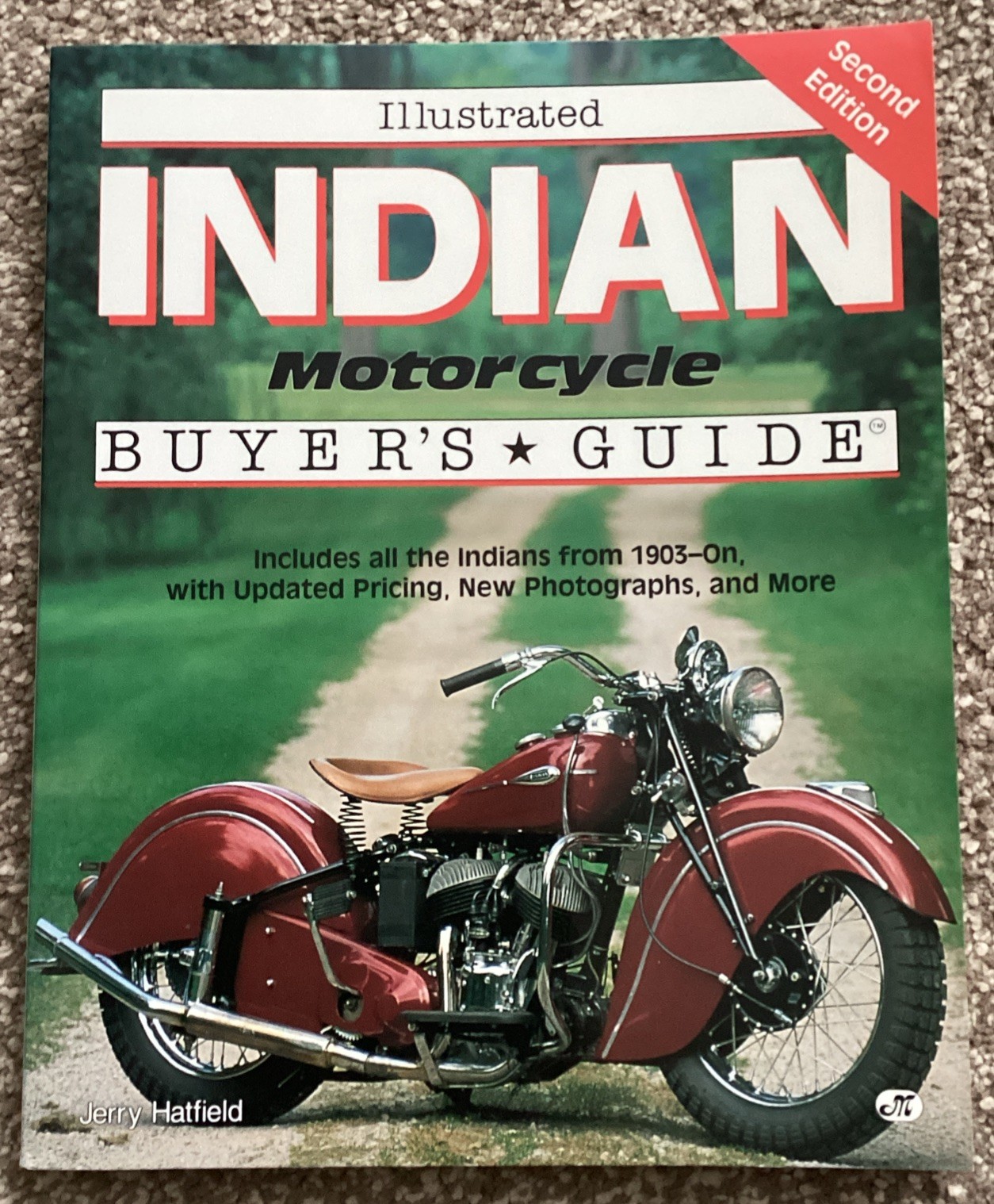 Illustrated Indian Motorcycle Buyer’s Guide (Illustrated Buyer’s Guide)