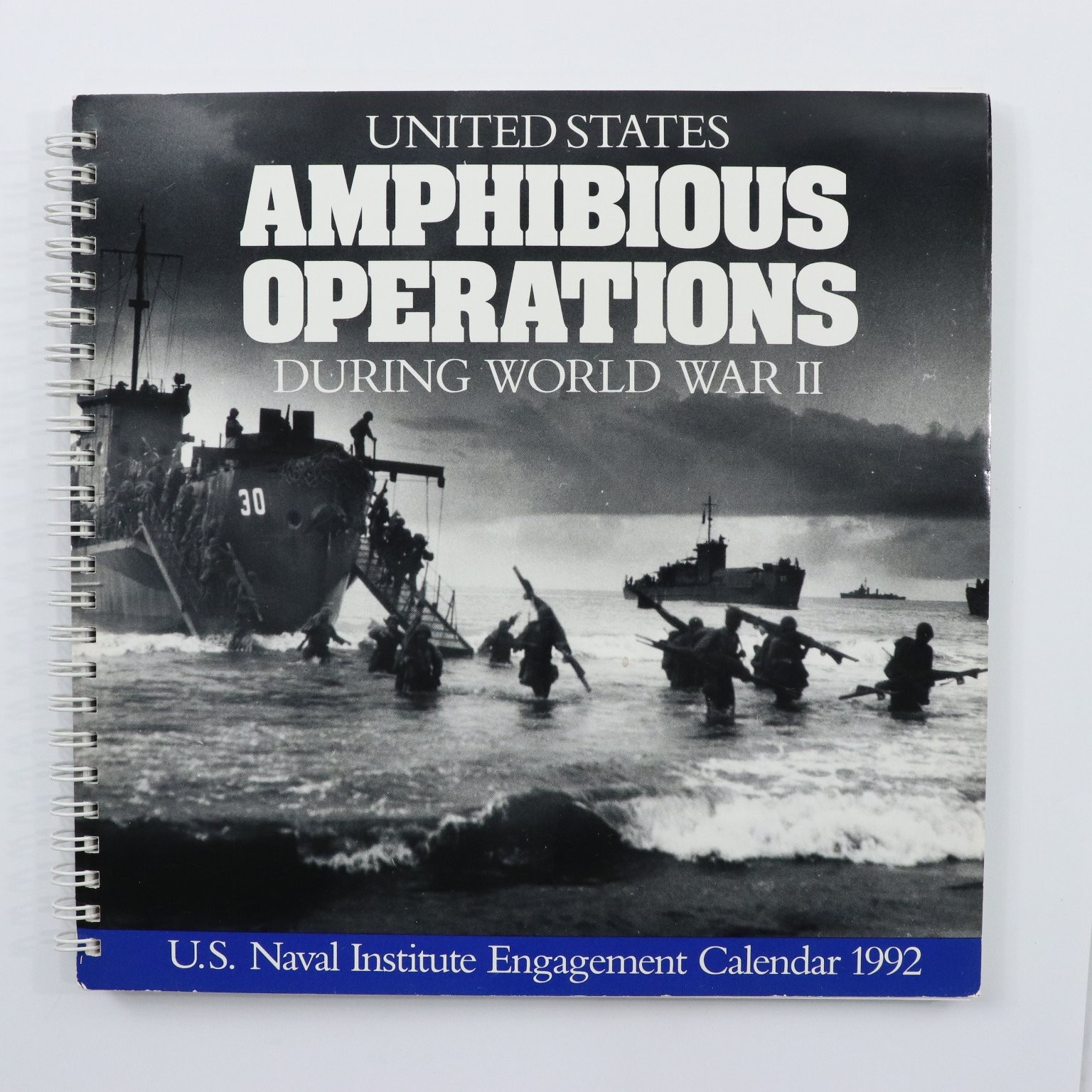 U.S. Naval Institute Engagement Calendar 1992 WWII Amphibious Operations USED