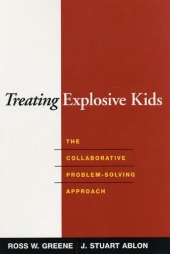 J. Stuart Ablon Ross W. Greene Treating Explosive Kids (Hardback) (UK IMPORT)