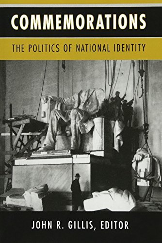 Commemorations: The Politics of National Identity, Gillis 9780691029252 New-,