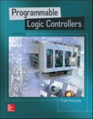 Programmable Logic Controllers by Petruzella, Frank