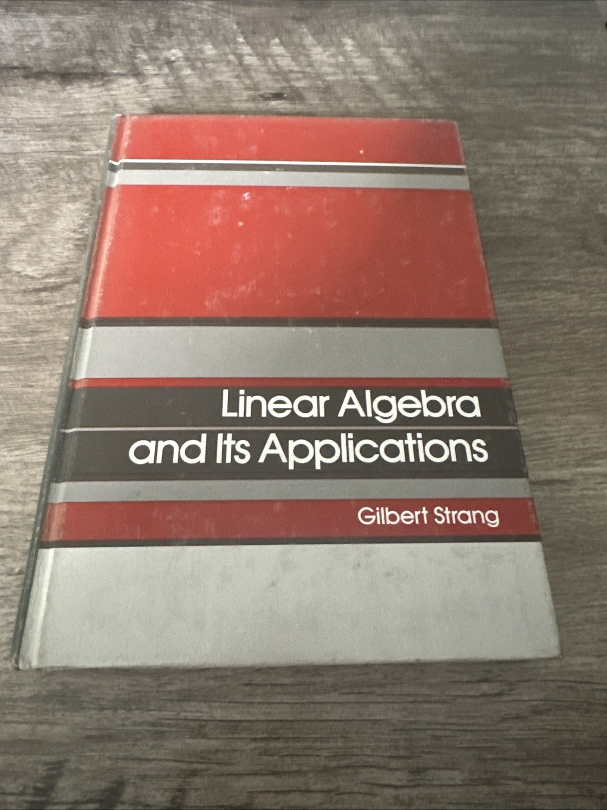 Linear Algebra and It’s Applications By Gilbert Strang (HC, 1976)