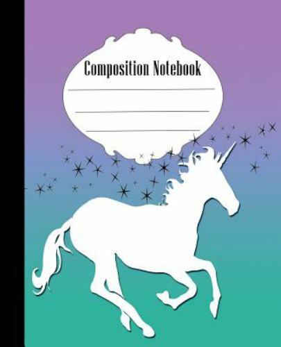 Composition Not: Pretty Stars and Unicorn Composition Not Wide Ruled 7.5 x 9….
