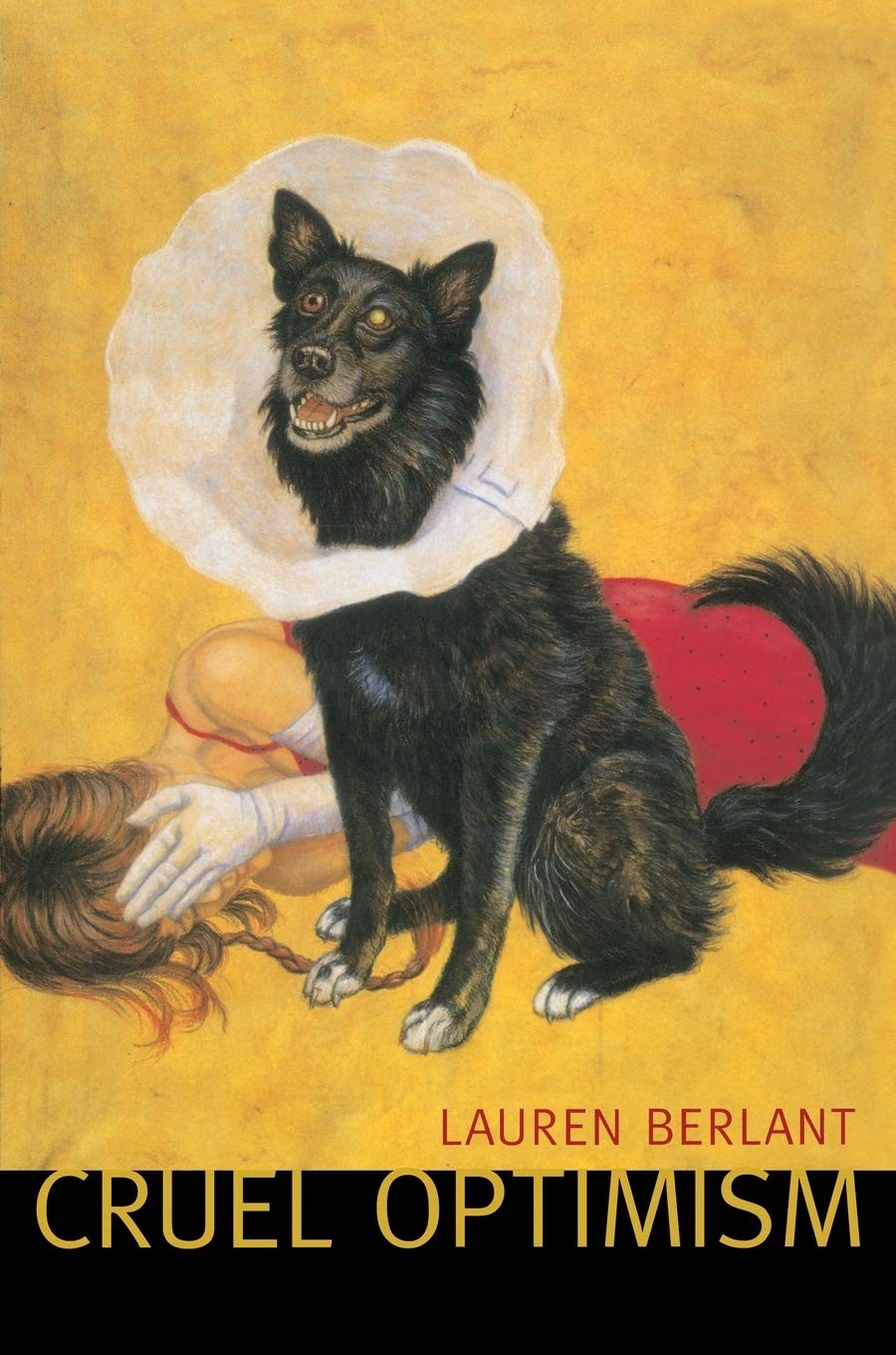 Cruel Optimism – Lauren Berlant, Duke University Press Books, Paperback