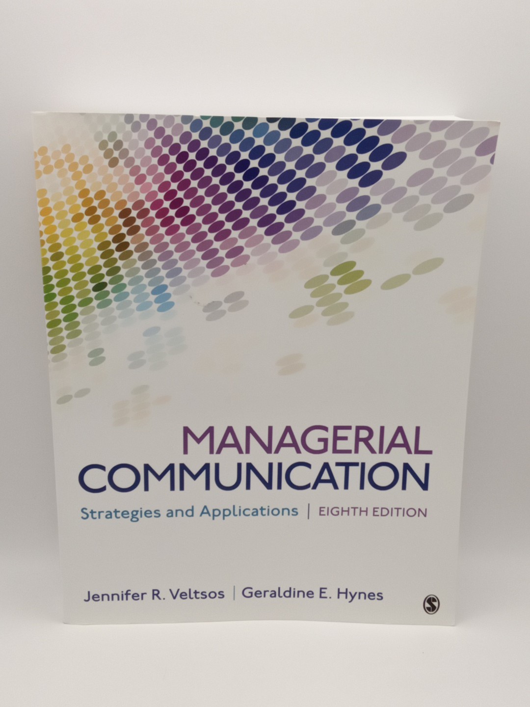 Managerial Communication: Strategies and Applications – Paperback VG SHIPS FREE