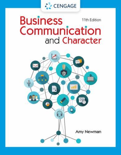 Business Communication and Character, Paperback by Newman, Amy, Brand New, Fr…