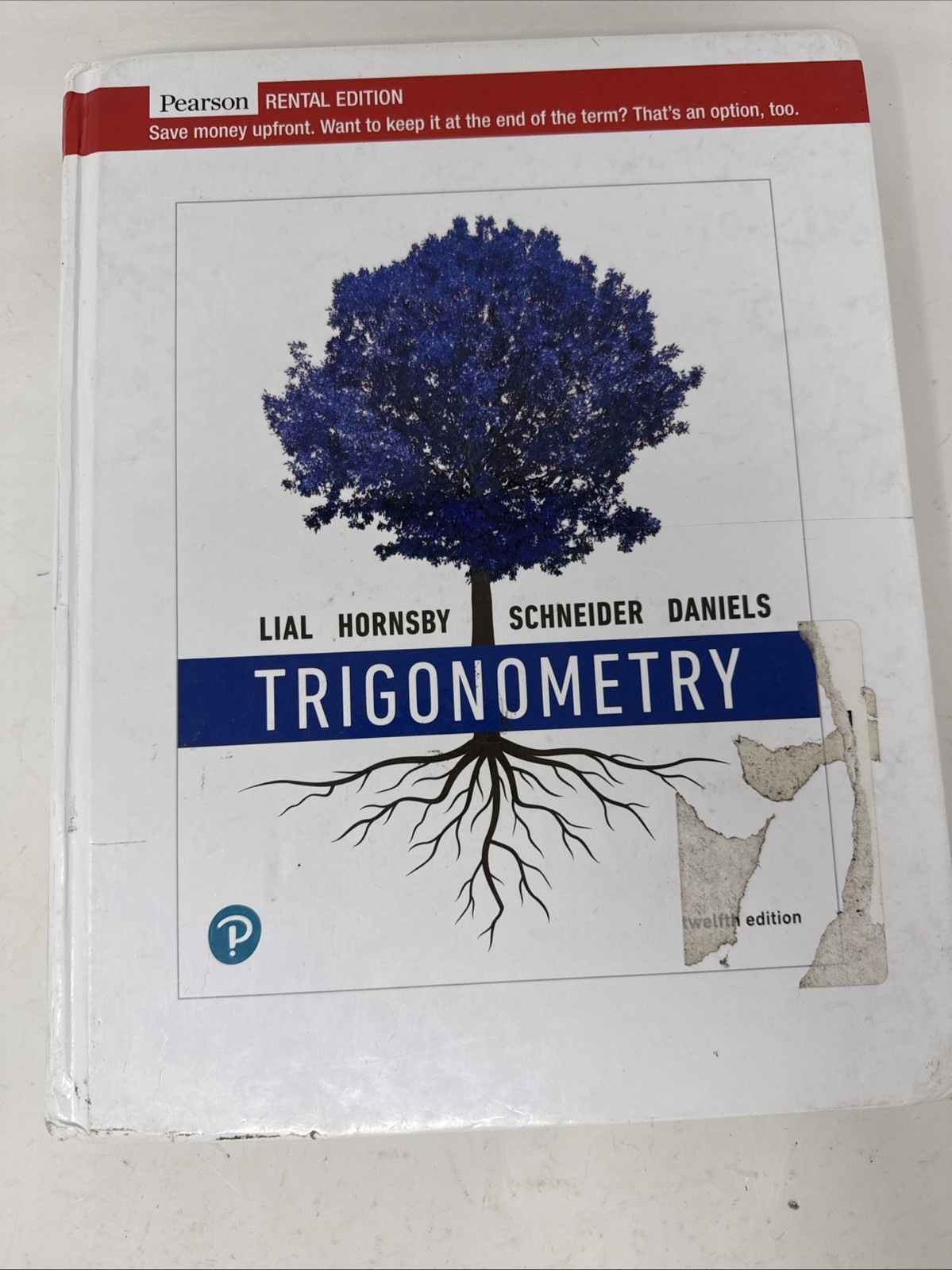 Trigonometry 12th edition. Pearson. Rental Ed.