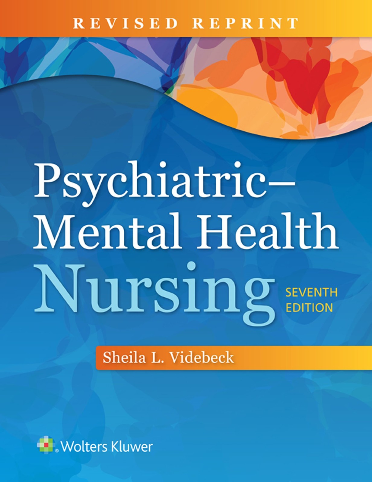 Psychiatric Mental Health Nursing – Videbeck PhD RN, Sheila L. – Acceptable …
