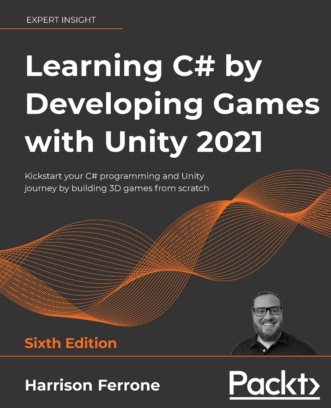Learning C# by Developing Games with Unity 2021: Kickstart your C# programmi…