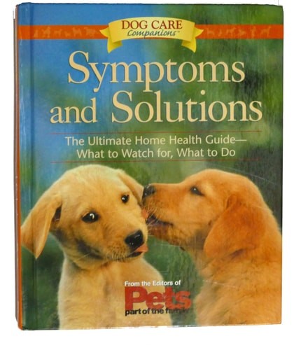 Symptoms & Solutions: The Ultimate Home Health Guide–What to Watch For, What to