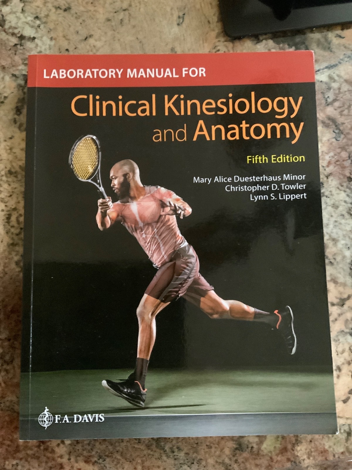 Laboratory Manual for Clinical Kinesiology and Anatomy – paperback Minor, Ma…