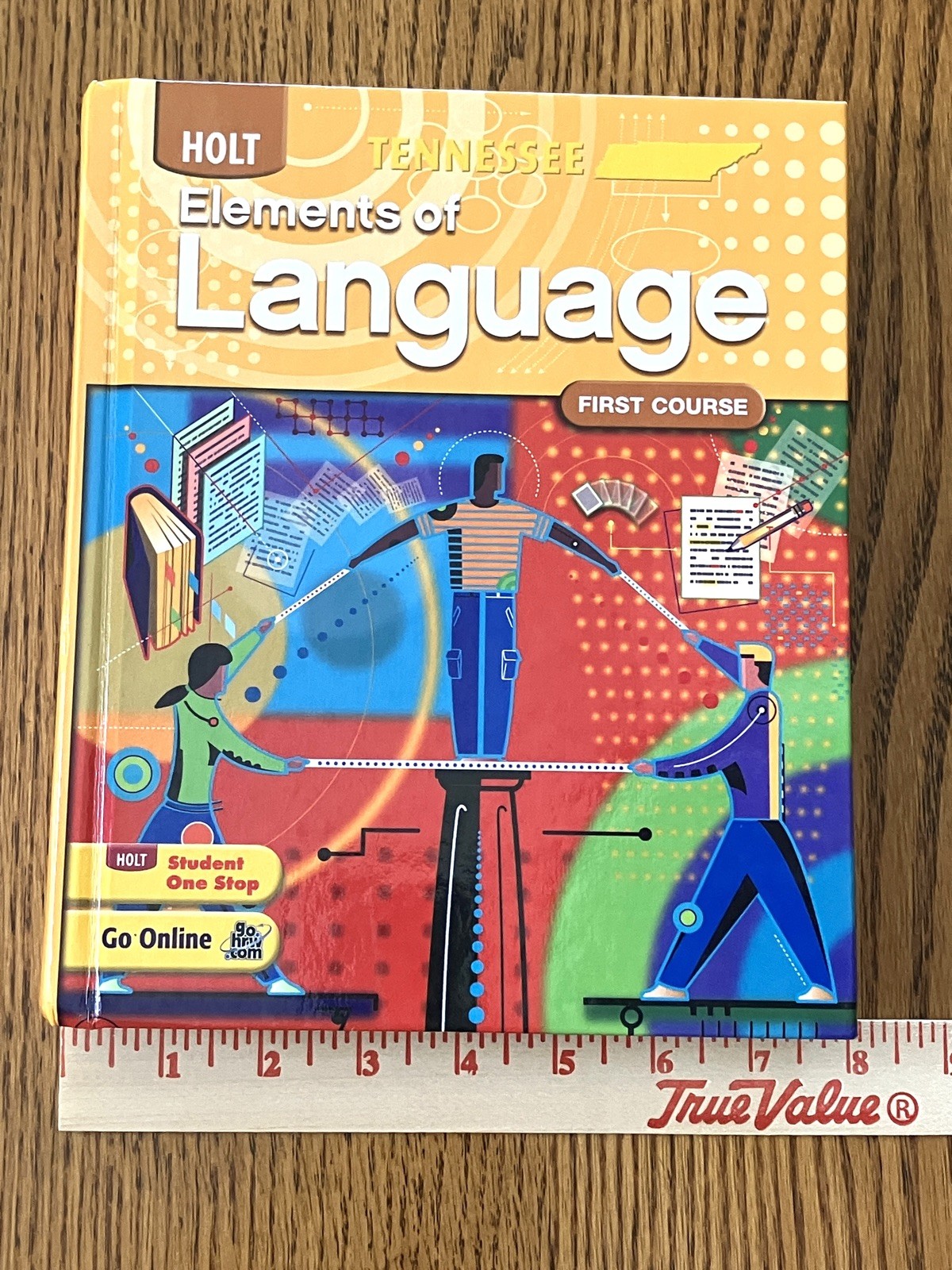 Elements of Language First Course Tennessee Edition Hardcover Holt Copy. 2011