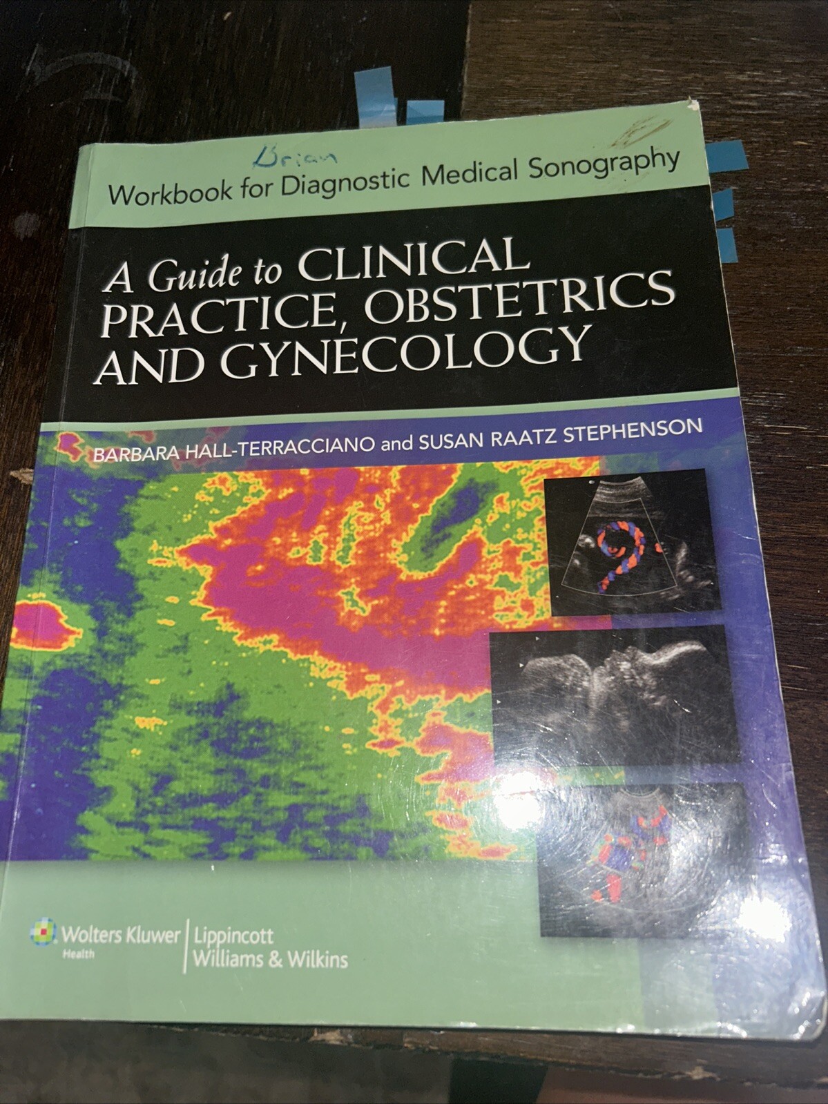 Workbook for Diagnostic Medical Sonography: A Guide to Clinical Practice…