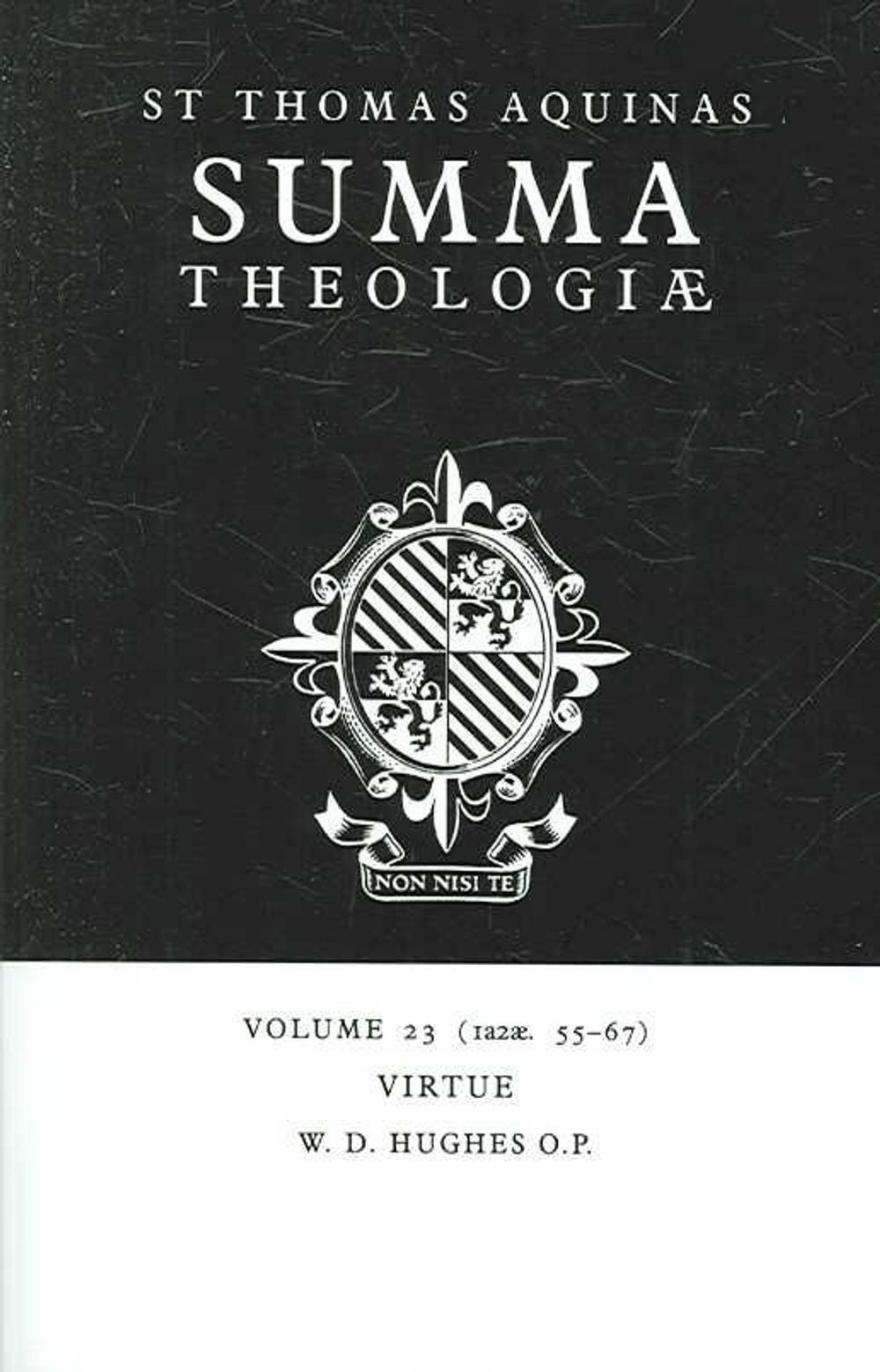Summa Theologiae: Volume 23, Virtue: 1a2ae. 55-67 by Thomas Aquinas (English) Pa