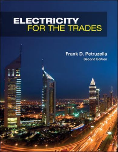 Electricity for the Trades by Petruzella, Frank D.