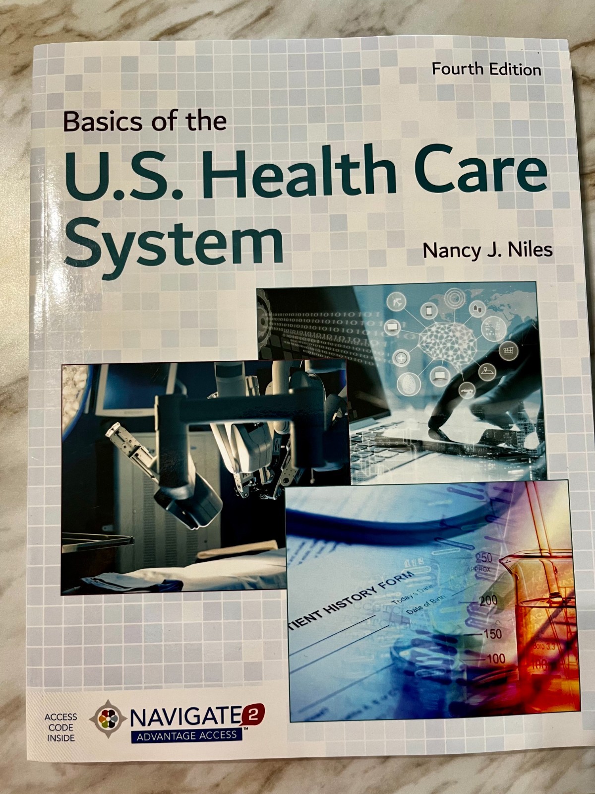 Basics of the U. S. Health Care System by Nancy J. Niles (2019, Trade Paperback)
