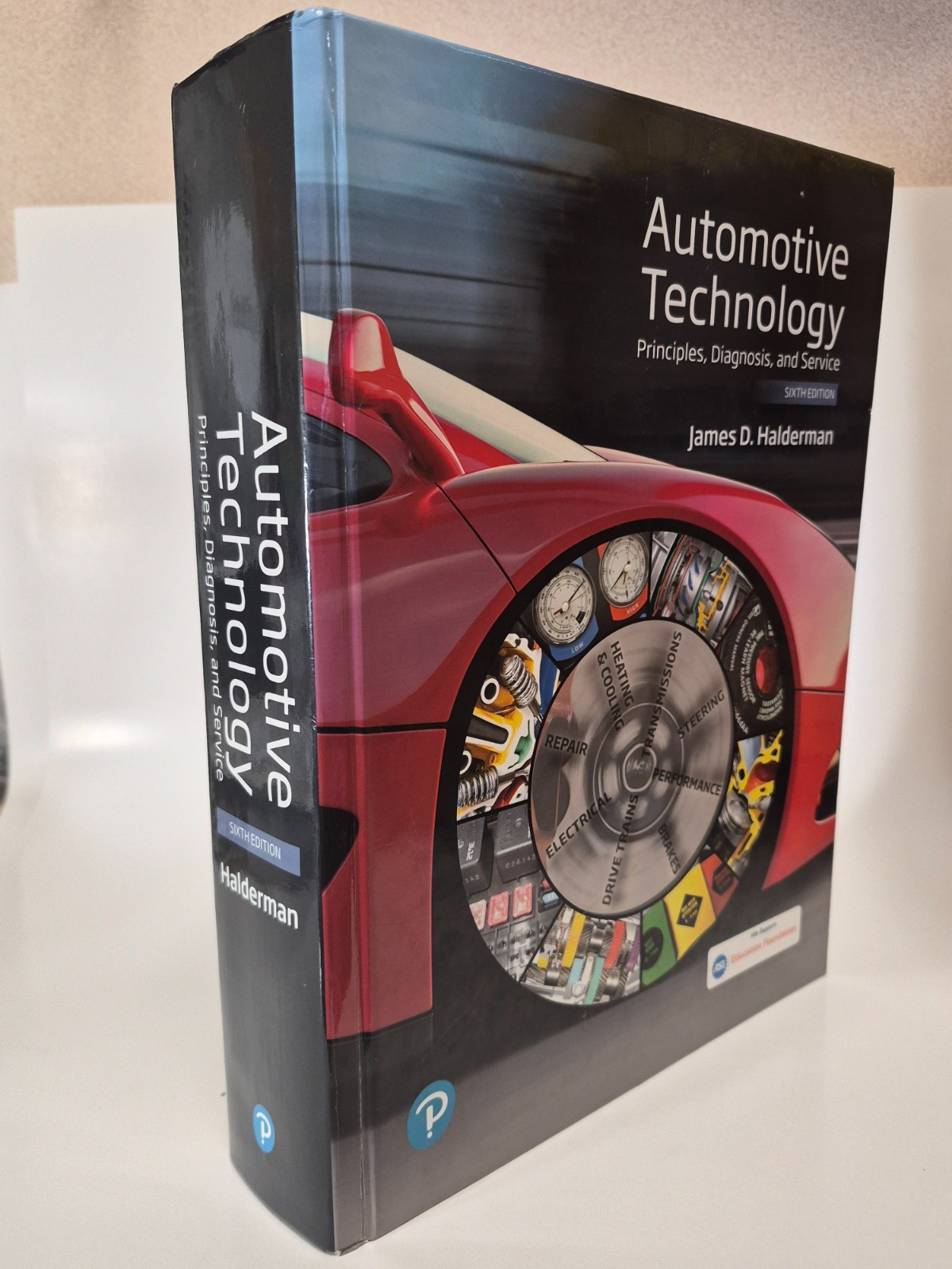 Automotive Technology: Principles, Diagnosis, and Service (6th Edition) – GOOD
