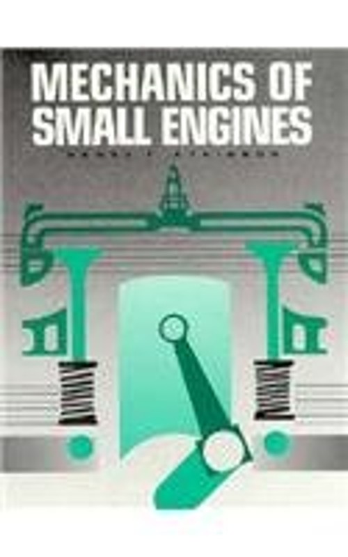 Mechanics of Small Engines Hardcover Michael L. Atkinson