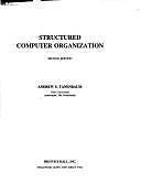 Structured computer organization by Andrew S. Tanenbaum