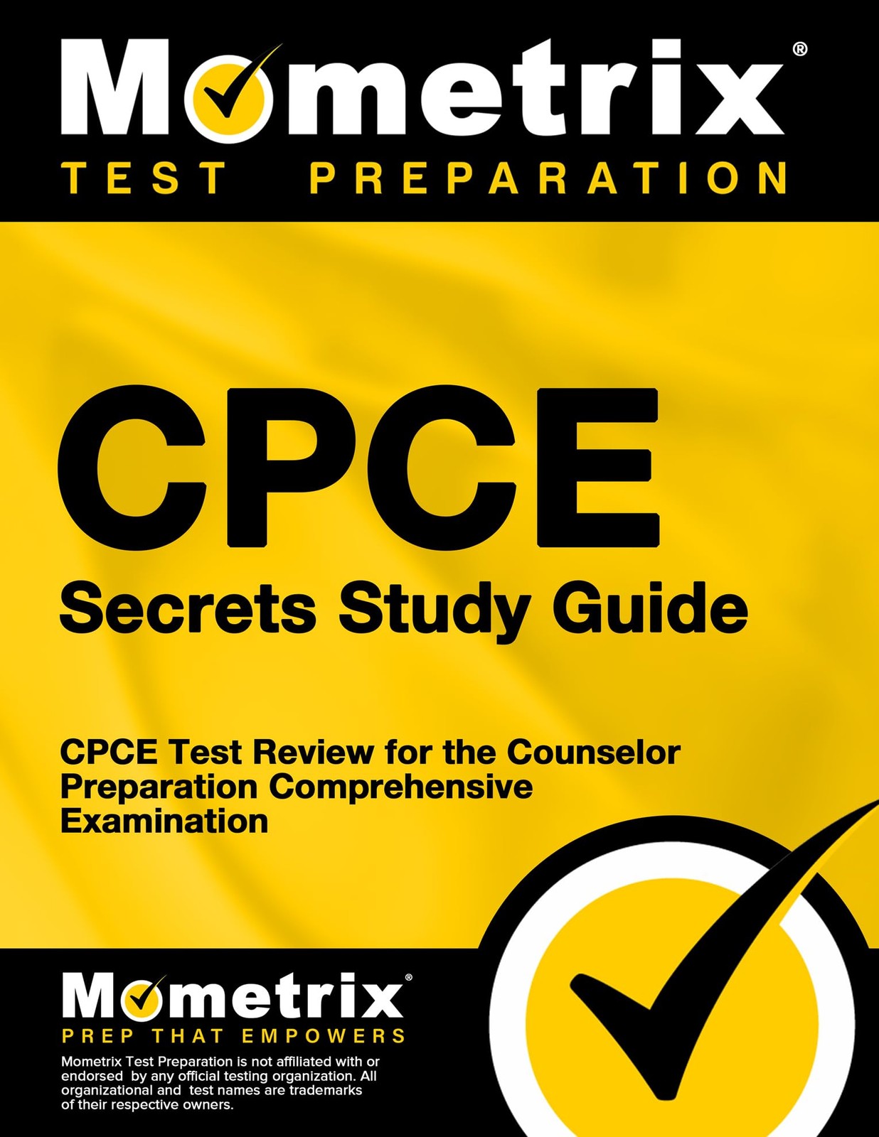 CPCE Secrets Study Guide: CPCE Test Review for the Counselor Preparation