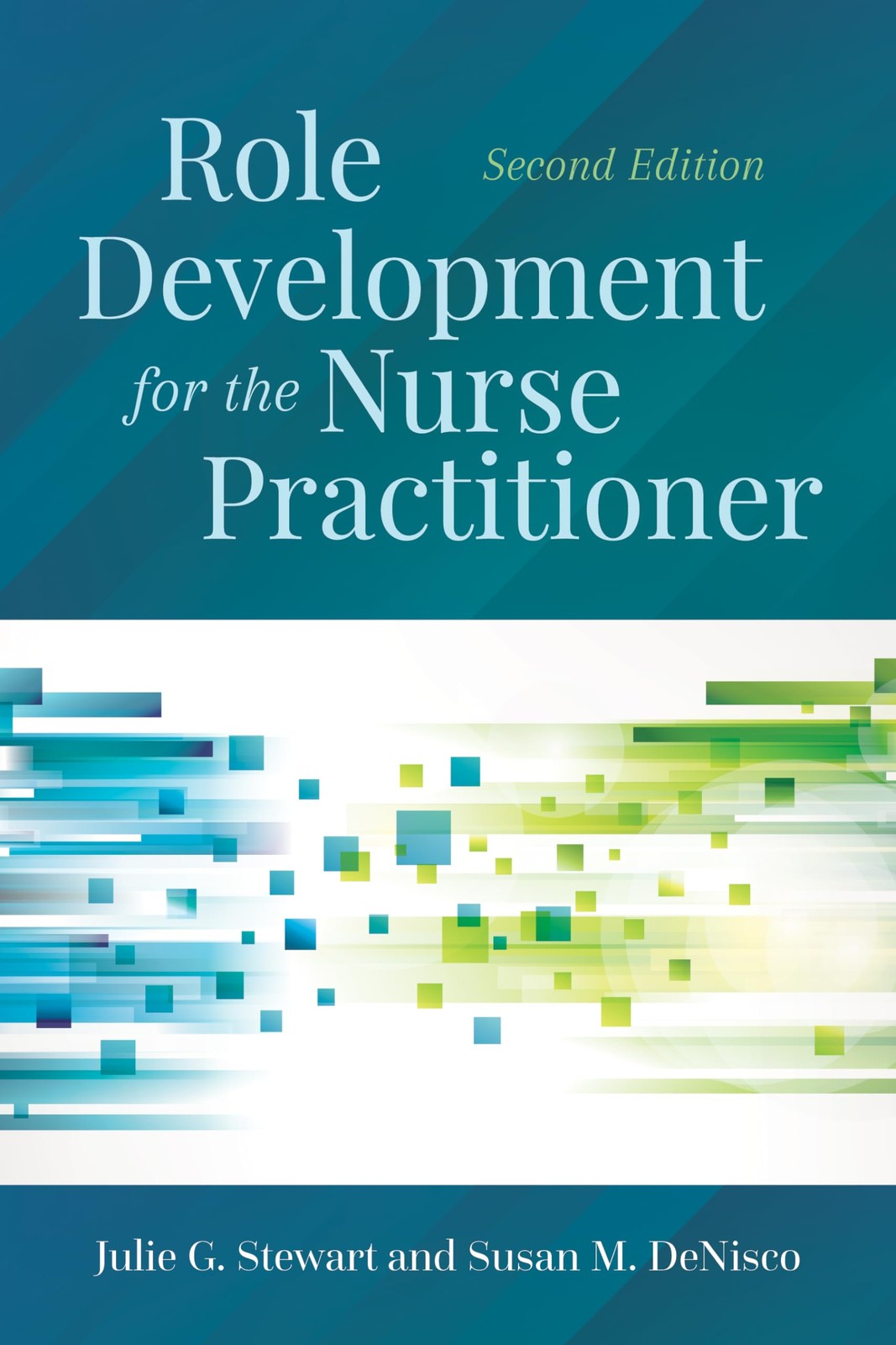 Role Development for the Nurse Practitioner: .