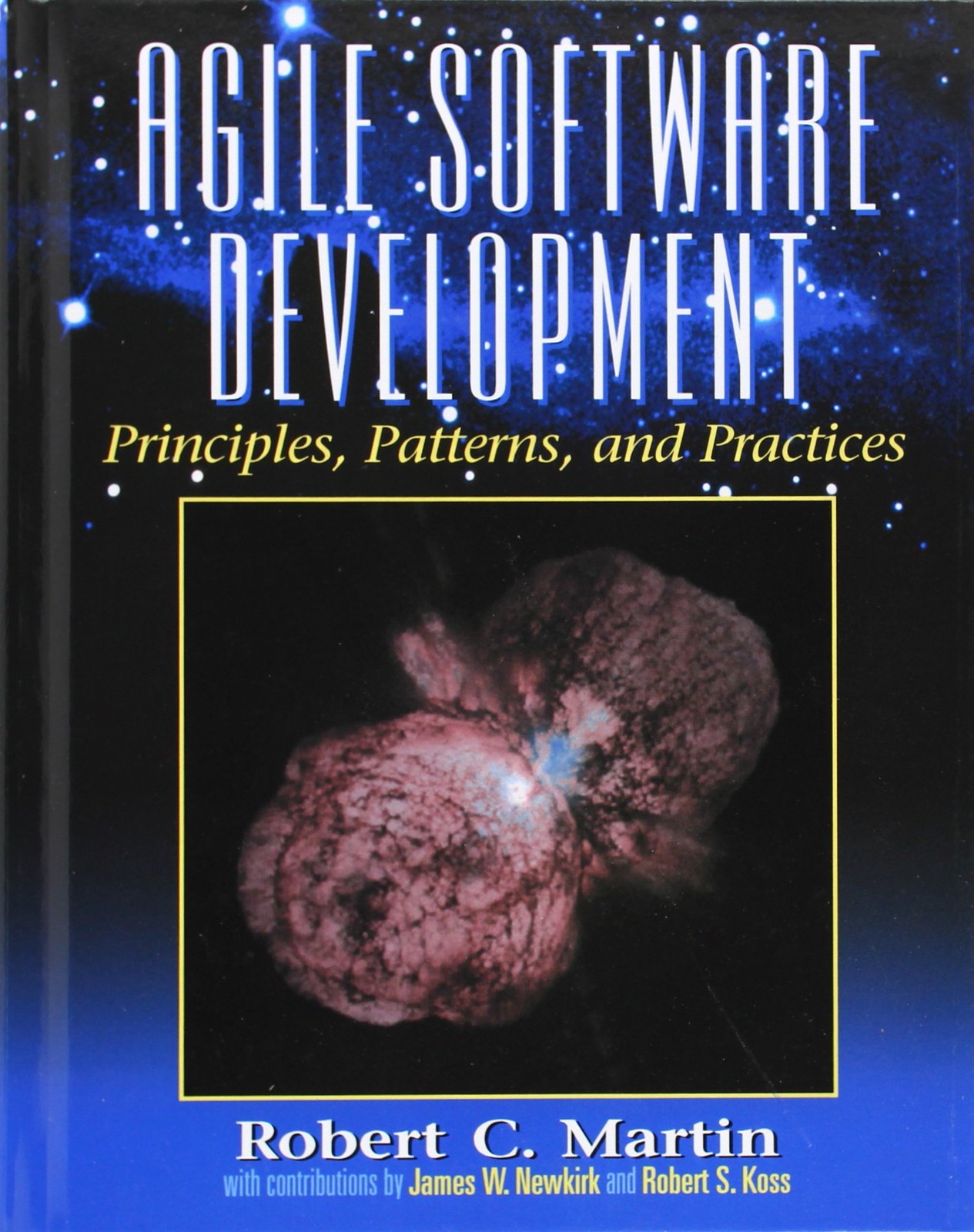 Agile Software Development, Principles, Patterns, and Practices – hardcover …