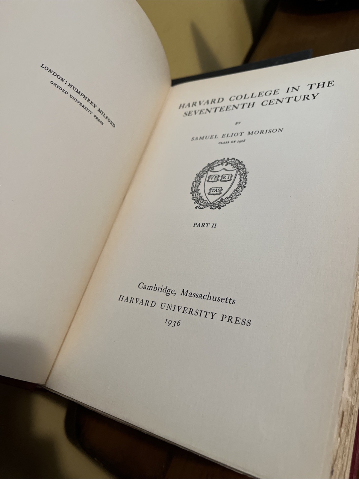 Harvard College in the Seventeenth Century Part 1 By Samuel Eliot Morison