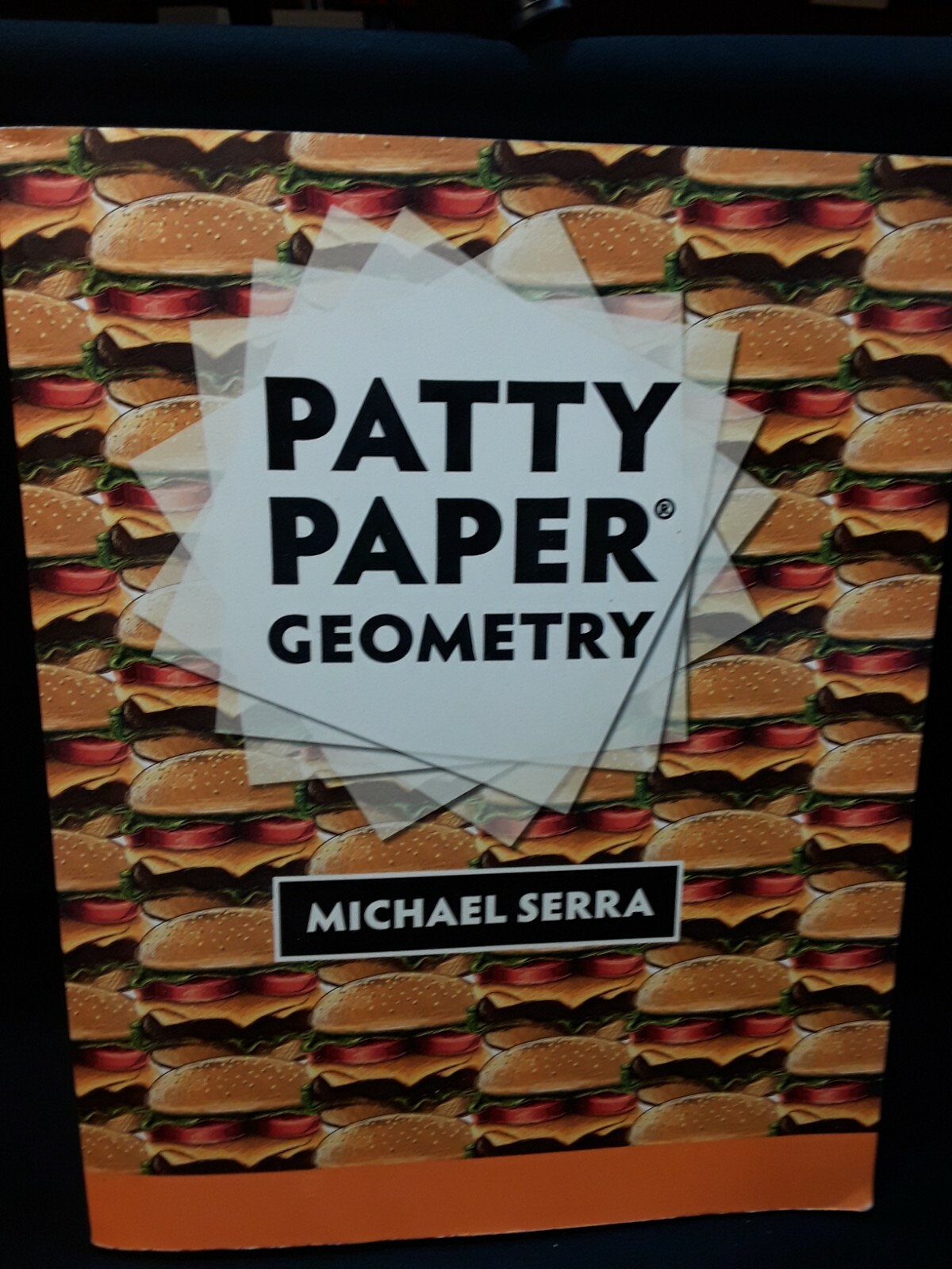 Patty Paper Geometry Guided And Open Investigations Teacher Book Pages: 262