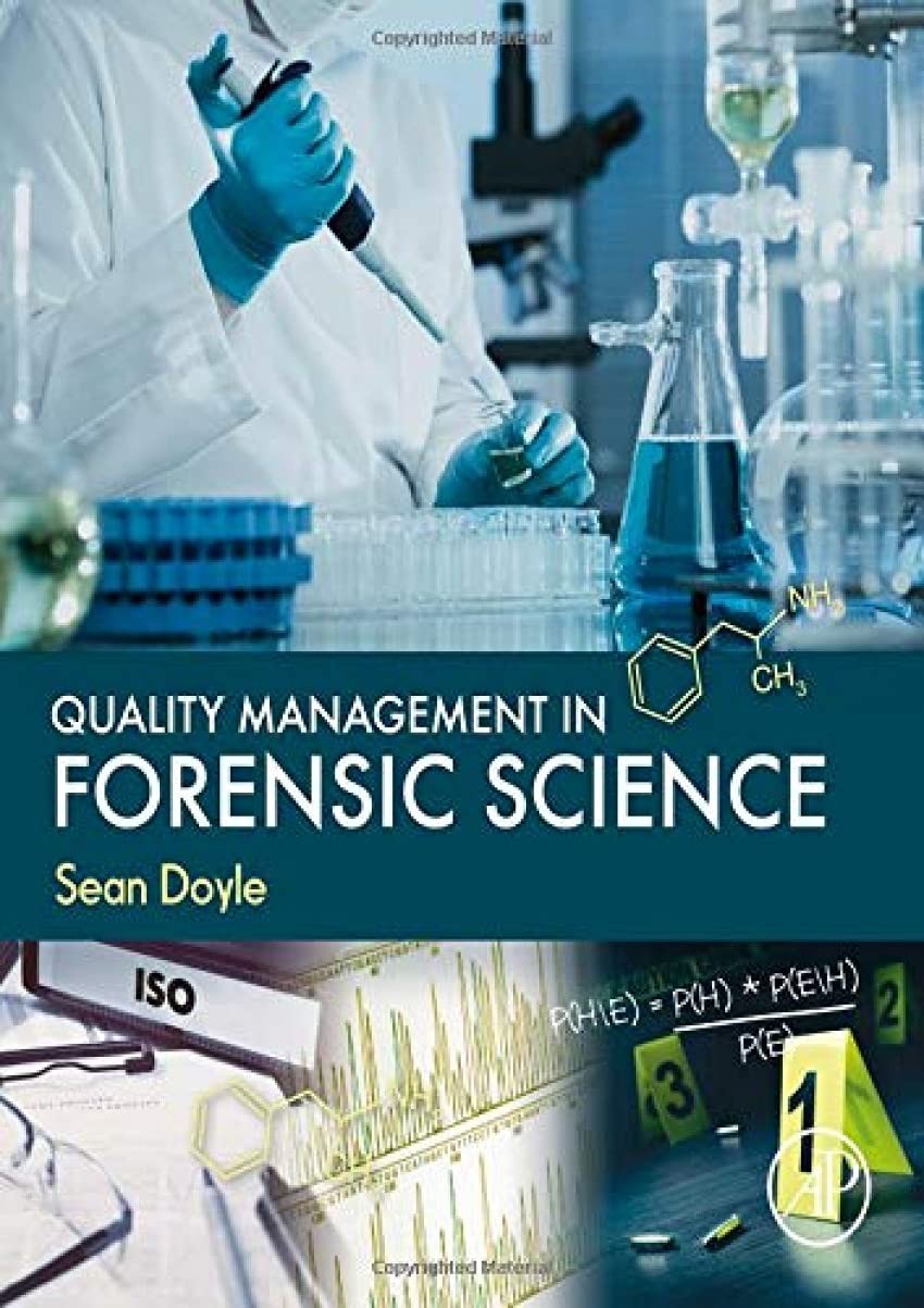 Quality Management in Forensic Science by Doyle