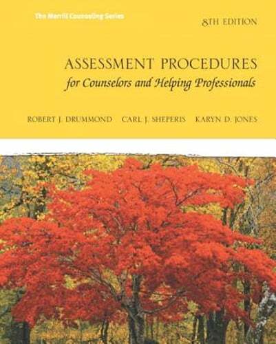 Assessment Procedures for Counselors and Helping Professionals by Drummond: Used