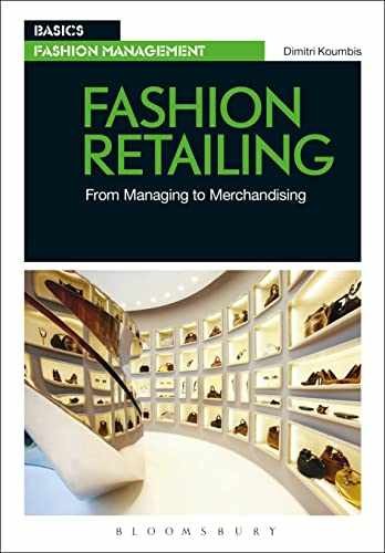 Fashion Retailing: From Managing to – Paperback, by Koumbis Dimitri – Very Good