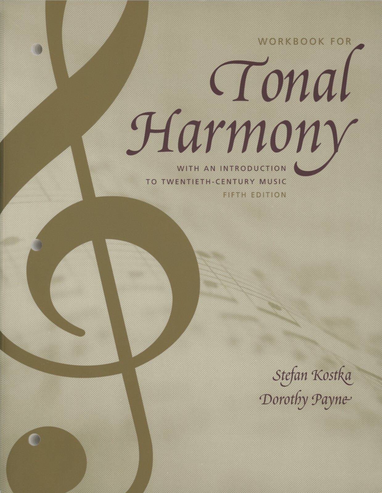 Workbook for Tonal Harmony: With an Introduction to 20th-Century Music 5th Ed.