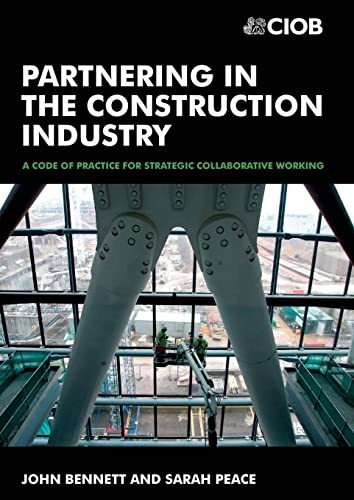 Partnering in the Construction Industry… by Bennett, John Paperback / softback