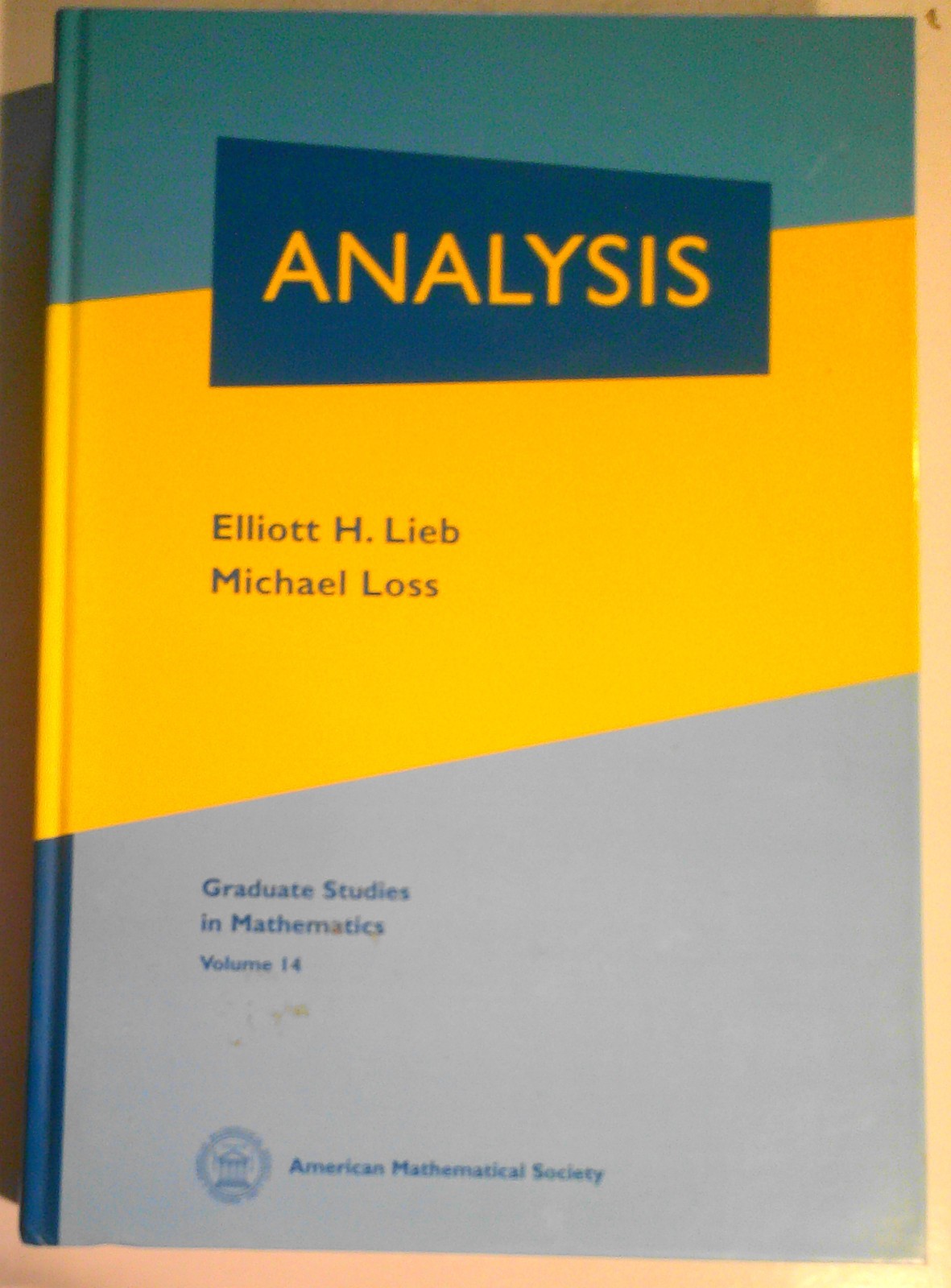 Analysis, by Elliott H. Lieb, Michael Loss. Hardcover, 1997. [Mathematics]