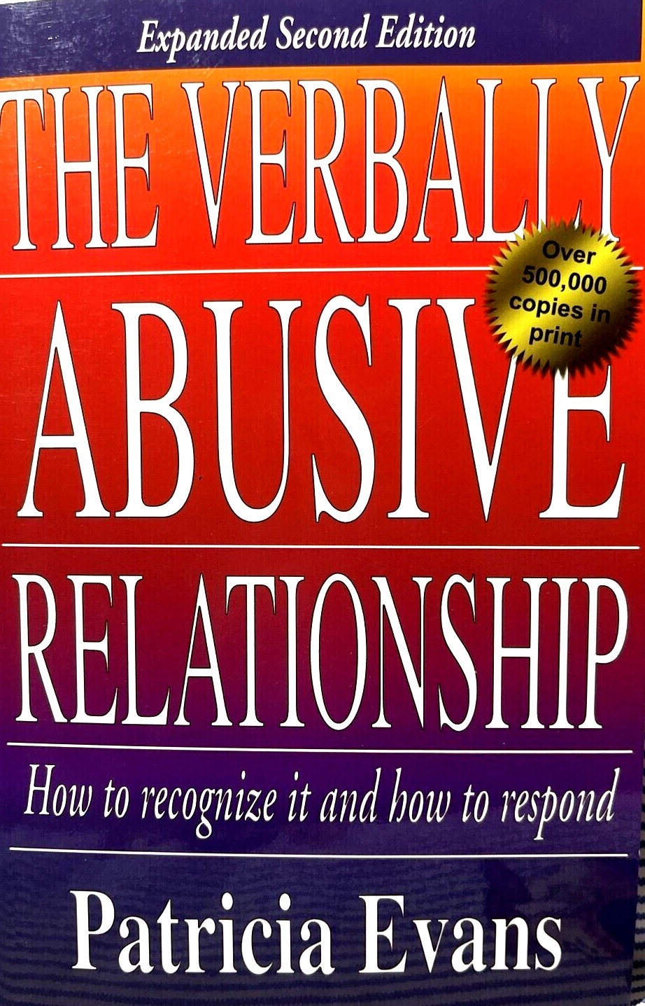 The Verbally Abusive Relationship by Patricia Evans-1996 PB Expanded 2nd Edition