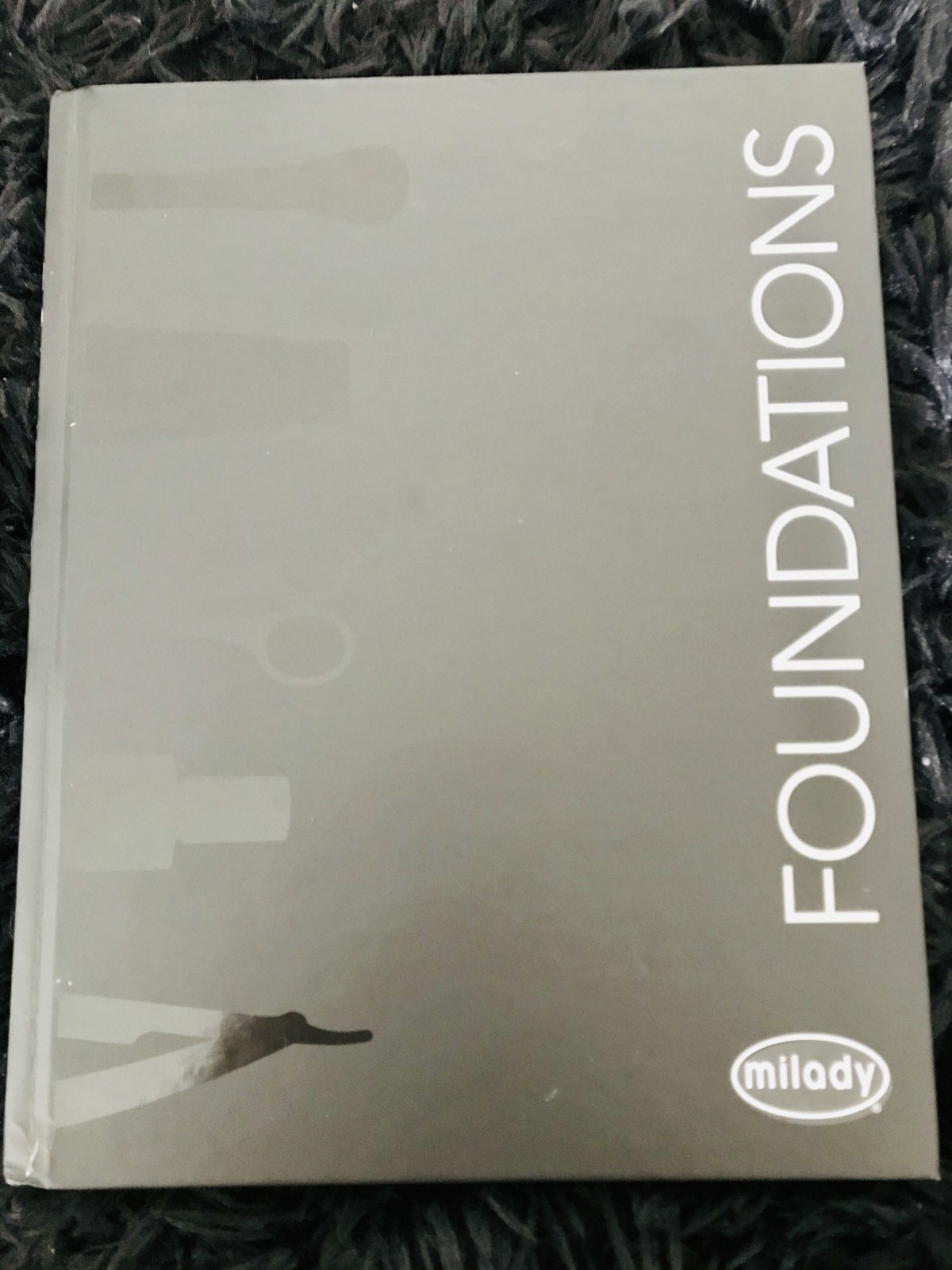 Milady Standard Foundations by Milady (2023, Hardcover)