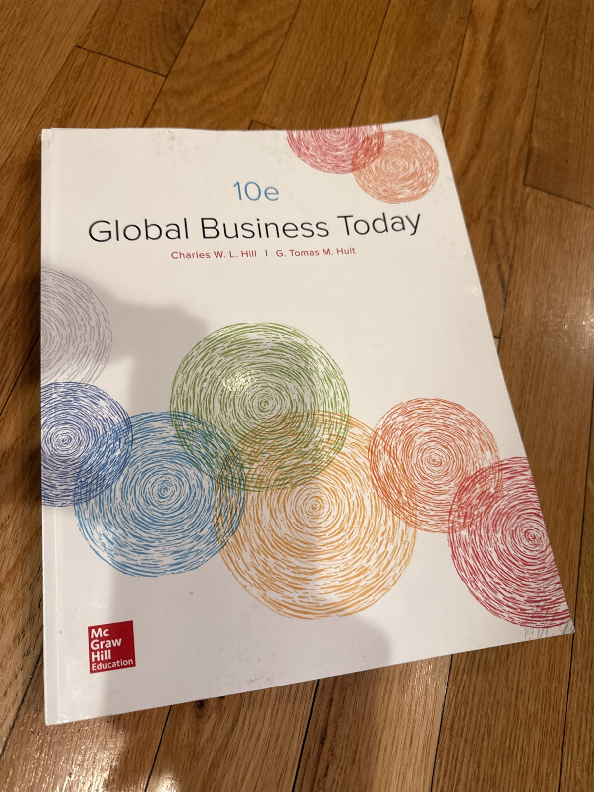 Global Business Today by G. Tomas M. Hult and Charles W. L. Hill 2018 Paperback