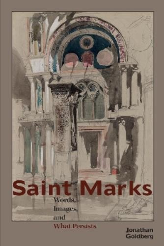 Jonathan Goldberg Saint Marks (Hardback)