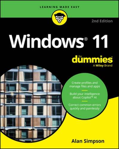 Windows 11 for Dummies, 2nd Edition by Alan Simpson: New
