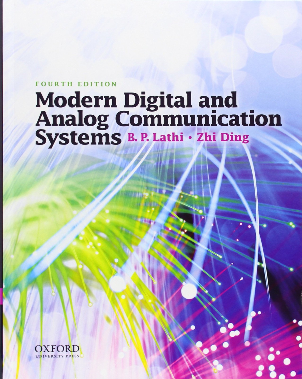 Modern Digital and Analog Communication Systems (The ^AOxford Series in Elec…
