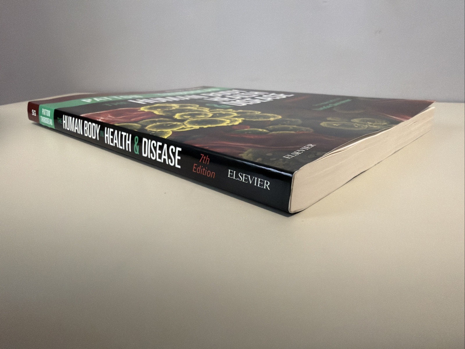 The Human Body in Health and Disease: 7th Edition & Study Guide 2018