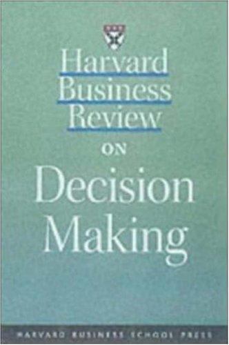 Harvard Business Review on Decision Making – 9781578515578, paperback