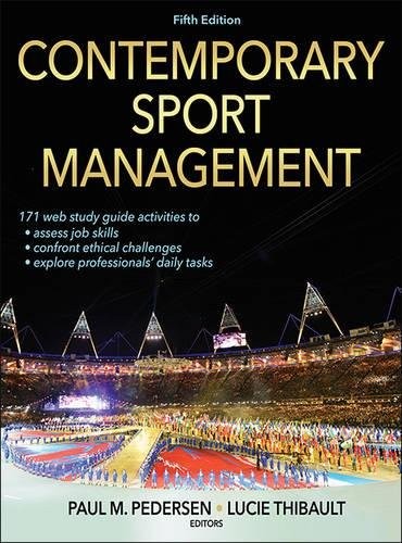 CONTEMPORARY SPORT MANAGEMENT-5TH EDITION WITH WEB STUDY By Paul M. Pedersen