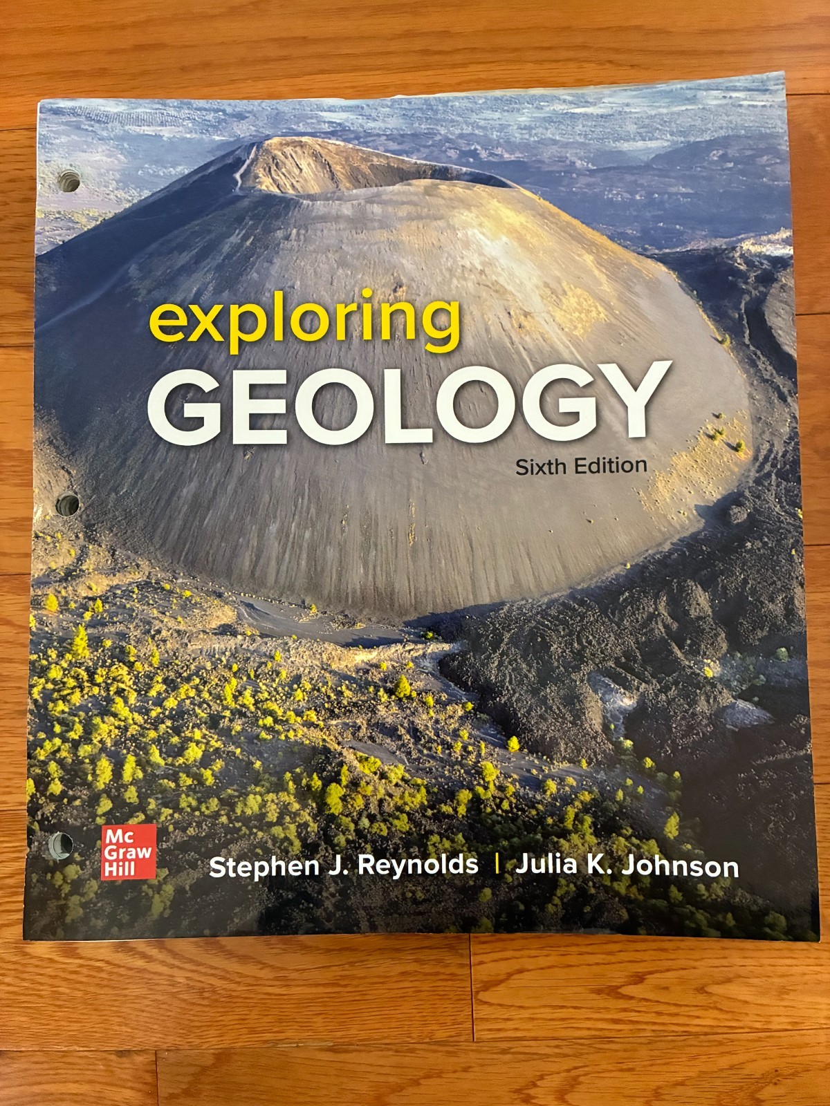 Loose Leaf for Exploring Geology – Stephen Reynolds &Julia Johnson 9781264888528