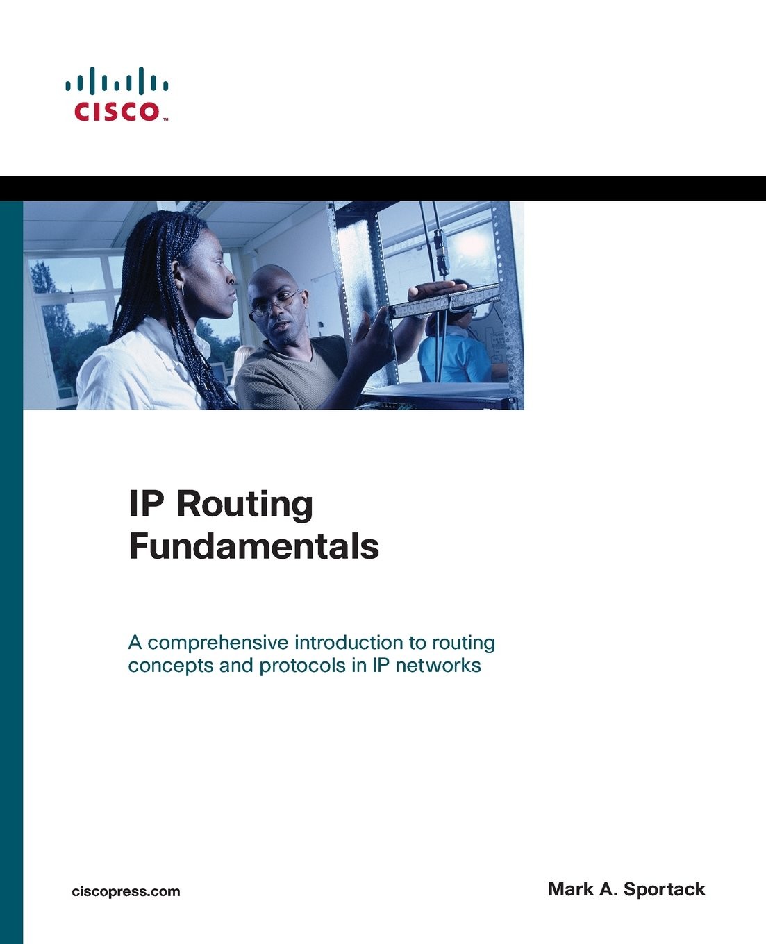 Ip Routing Fundamentals (The Cisco Press Fundamental Series)
